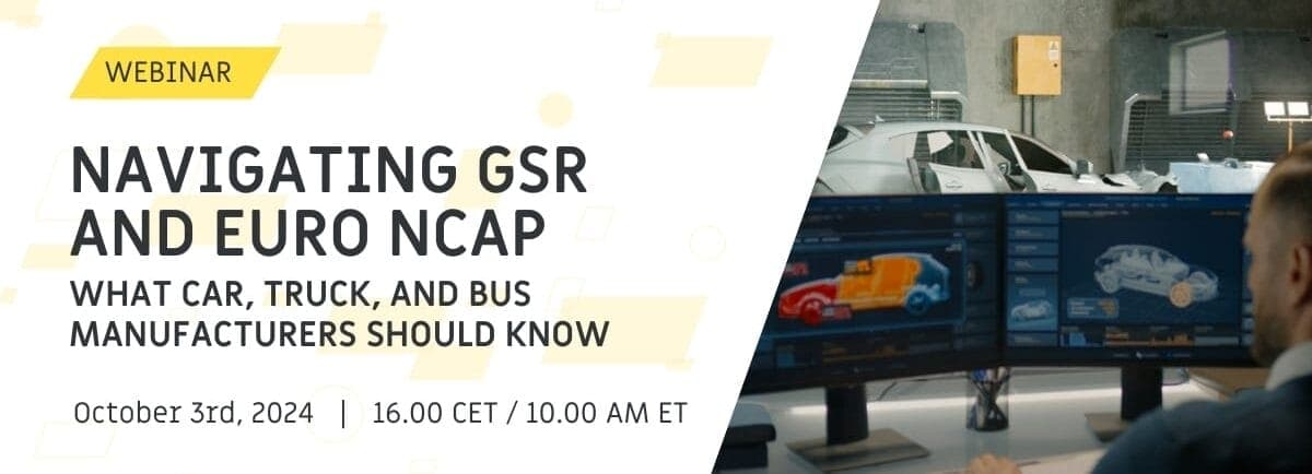 Graphic for the webinar "Navigating GSR and Euro NCAP: What Car, Truck, and Bus Manufacturers Should Know"